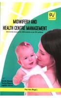 Midwifery and Health Centre Management