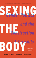 Sexing the Body (Revised)