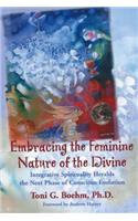 Embracing the Feminine Nature of the Divine