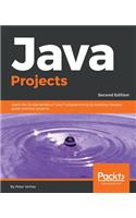 Java Projects - Second Edition