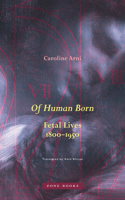 Of Human Born