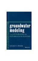 Groundwater Modeling Using Geographical Information Systems (Exclusively Distributed By Cbs Publishers & Distributors Pvt. Ltd.)