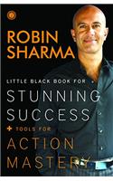 Little Black Book for Stunning Success + Tools for Action Mastery