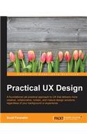 Practical UX Design