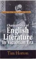 Characteristics of English Literature in Victorian Era