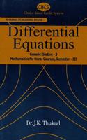 DIFFERENTIAL EQUATIONS GENERIC ELECTIVE-3 (Mathematics for Hons.) Courses, Semester-3