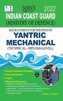 SURA'S Indian Coast Guard Recruitment for YANTRIC MECHANICAL (Technical - Diploma Level) Exam Book - 2022 Latest Edition