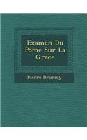 Examen Du Po Me Sur La Grace