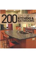 200 Tips for Kitchens & Bathrooms