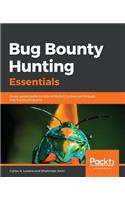 Bug Bounty Hunting Essentials