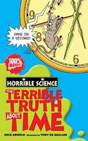 Horrible Science: Terrible Truth About Time