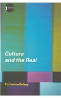 Culture and the Real