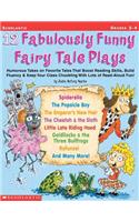 12 Fabulously Funny Fairy Tale Plays