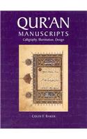 Qur'an Manuscripts: Calligraphy, Illumination, Design