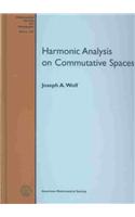 Harmonic Analysis on Commutative Spaces