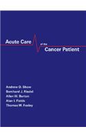 Acute Care of the Cancer Patient