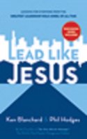 Lead Like Jesus Revisited