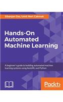 Hands-On Automated Machine Learning