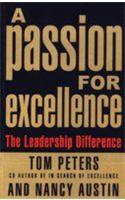 Passion for Excellence: The Leadership Difference