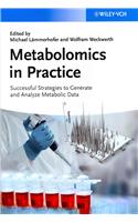 Metabolomics in Practice