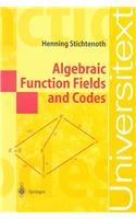 Algebraic Function Fields and Codes