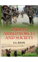 Indian Armed Forces And Society (Set Of 2 Vols. )