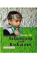 Islamism And Islam