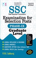 SURA`S SSC (Staff Selection Commission) Examination for Selection Posts Phase IX 9 Graduate Level Exam Books 2022 Latest Edition