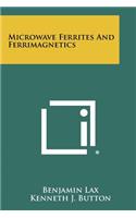 Microwave Ferrites And Ferrimagnetics