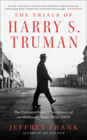 The Trials of Harry S. Truman