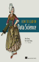 How to Lead in Data Science