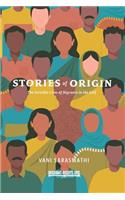 Stories of Origin