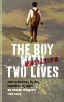 The Boy with Two Lives