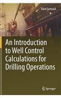 Introduction to Well Control Calculations for Drilling Operations