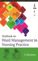 Textbook on Ward management in Nursing Practice