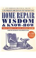 Home Repair Wisdom & Know-How