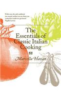 The Essentials of Classic Italian Cooking