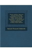 Pioneer History: Being an Account of the First Examinations of the Ohio Valley, and the Early Settlement of the Northwest Territory; Ch