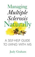 Managing Multiple Sclerosis Naturally