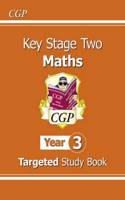 KS2 Maths Year 3 Targeted Study Book