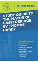 Study Guide to The Mayor of Casterbridge by Thomas Hardy