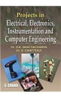 Projects in Electrical Electronics Instrumentation and Computer Engineering