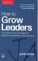 How To Grow Leaders