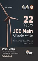 22 Years JEE MAIN Chapterwise Previous Year Solved Papers (2002 2023) 15th Edition | Physics, Chemistry & Mathematics PYQs Question Bank | Fully Solved Disha Experts