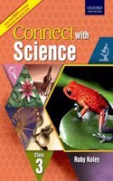 CONNECT WITH SCIENCE (CISCE EDITION) BOOK 3