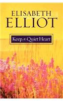 Keep a Quiet Heart