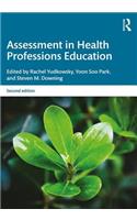 Assessment in Health Professions Education