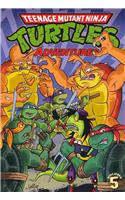 Teenage Mutant Ninja Turtles Adventures, Volume 5