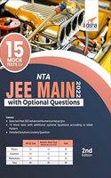 15 Mock Tests for NTA JEE Main 2022 with Optional Questions - 2nd Edition