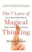 7 Laws of Magical Thinking